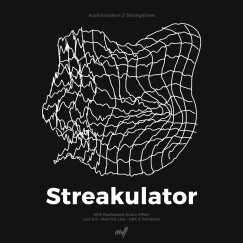 Le Streakulator d’Audiomodern en v2