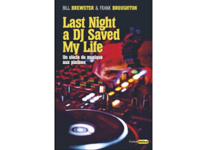 Bill Brewster & Frank Broughton Last Night a DJ Saved My Life