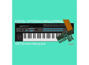 Digital Systemic Emulations DX7 Drums Wavpack (VCR-104)