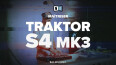 2 formations sur Traktor S4 et S2 MK3 et une promo chez Elephorm