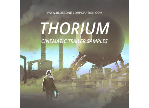 Bluezone Thorium - Cinematic Trailer Samples