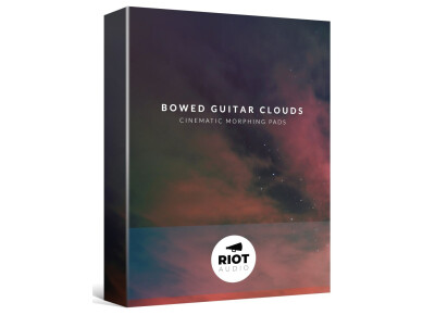Riot Audio Bowed Guitar Clouds