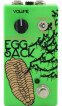 Nouvelle pédale chez Fuzzrocious : The Egg Sack