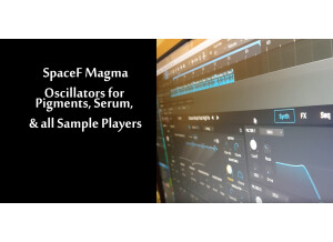 SpaceF Devices Magma - Full Sample and Wavetables Pack