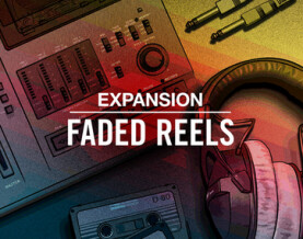Native Instruments Faded Reels