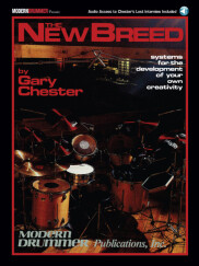 Modern Drummer The New Breed Edition: Systems for the Development of Your Own Creativity