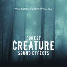 Bluezone Forest Creature Sound Effect
