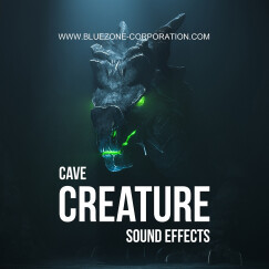Banque de sons Bluezone Cave Creature Sound Effects