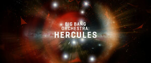 VSL (Vienna Symphonic Library) Big Bang Orchestra : Hercules