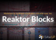 SawUp met à jour sa formation Reaktor Blocks