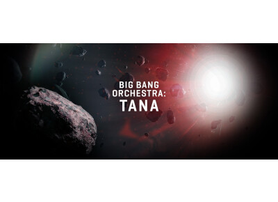 VSL (Vienna Symphonic Library) Big Bang Orchestra : Tana