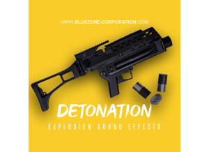 Bluezone Detonation - Explosion Sound Effects