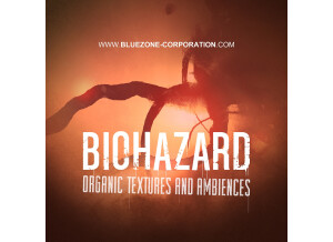 Bluezone Biohazard - Organic Textures and Ambiences