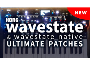 Ultimate Patches KORG Wavestate • Best-Selling Synth Sounds / Presets