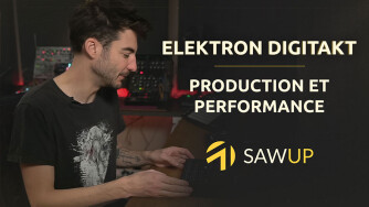 SawUp Elektron Digitakt : production et performance