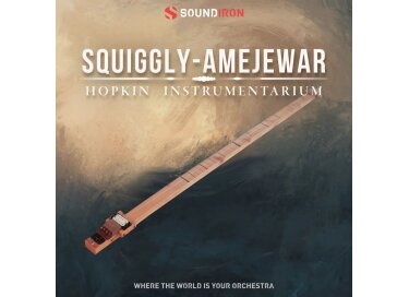 Soundiron Hopkin Instrumentarium: Squiggly-Amejewar