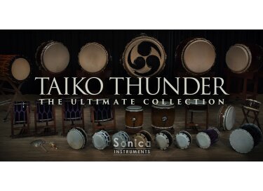 Sonica Instruments Taiko Thunder: The Ultimate Collection