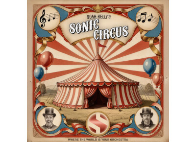 Soundiron Noah Kelly's Sonic Circus