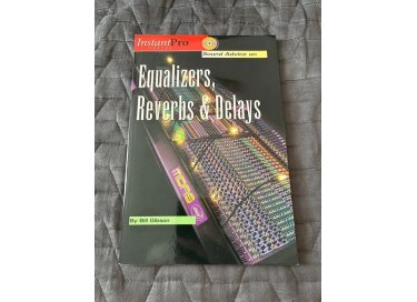 Hal Leonard livre Sound Advice: Equalizers, Reverbs & Delay