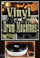 Goldbaby Productions Vinyl Drum Machines