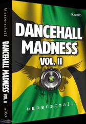Ueberschall: Dancehall Madness Vol. II