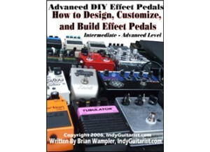 Wampler Pedals How to Design, Customize and Build Custom Effects