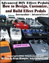Wampler Pedals How to Design, Customize and Build Custom Effects