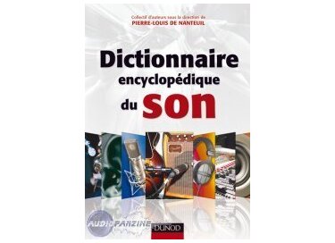 Dunod Dictionnaire encyclopédique du son