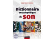 Dunod Dictionnaire encyclopédique du son