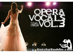 Gotchanoddin' Opera Vocals Vol.3
