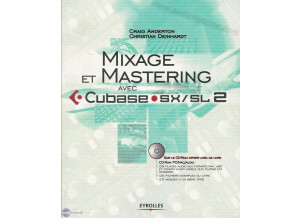 Eyrolles Mixage et Mastering avec Cubase SX/SL 2