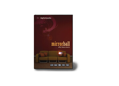 Big Fish Audio Mirrorball: Silky House Music