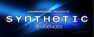 Loopmasters Synthetic Sequences