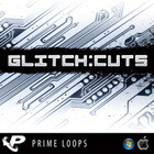 Prime Loops Glitch Cuts