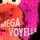 Mega Voyelle-94