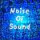 Noise Of Sound Noise Of Sound