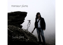 Album Sucre Glace Monsieur Plume