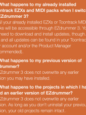 Qu'advient-il de mes EZX et packs MIDI Toontrack déjà installés lorsque je passe à EZdrummer 3 ?